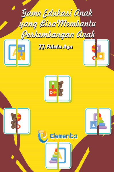 Game Edukasi Anak yang Bisa Membantu Perkembangan Anak